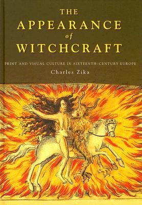 the-appearance-of-witchcraft-print-and-visual-culture-in-sixteenth-century-europe
