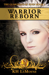 Warrior Reborn (The Guardians of Eden, #2)