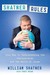 Shatner Rules Your Guide to Understanding the Shatnerverse and the World at Large by William Shatner