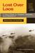 Lost Over Laos A True Story Of Tragedy, Mystery, And Friendship by Richard Pyle