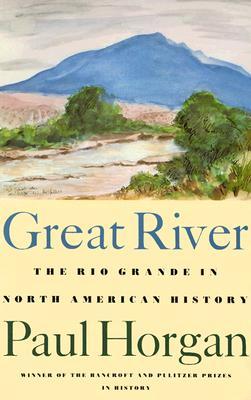 great-river-the-rio-grande-in-north-american-history