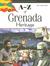 A-Z of Grenada Heritage by John Angus Martin