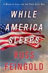 While America Sleeps: A Wake-up Call for the Post-9/11 Era
