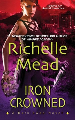 Iron Crowned (Dark Swan, #3)