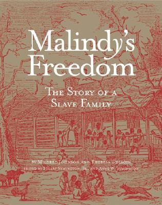 malindy-s-freedom-the-story-of-a-slave-family
