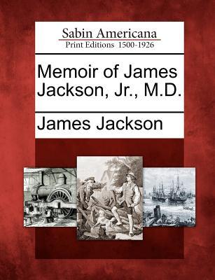 memoir-of-james-jackson-jr-m-d