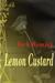 Lemon Custard by Jack Remick