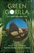 Green Gorilla: The Searchless Raw Diet