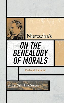 Example Of An Essay About Yourself Nietzsches On The Genealogy Of Morals Critical Essays By Christa Davis Acampora Spanish Inquisition Essay also Essays On Death Penalty Nietzsches On The Genealogy Of Morals Critical Essays By Christa Hindi Essay Book