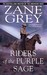 Riders of the Purple Sage by Zane Grey