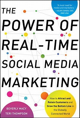 the-power-of-real-time-social-media-marketing-how-to-attract-and-retain-customers-and-grow-the-bottom-line-in-the-globally-connected-world