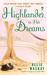 Highlander in Her Dreams (Highlander #2) by Allie Mackay