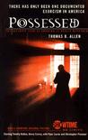 Possessed: The True Story of an Exorcism