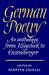 German Poetry An Anthology from Klopstock to Enzensberger by Martin Swales