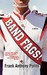 Band Fags! by Frank Anthony Polito