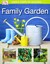 Family Garden by Lia Leendertz