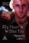 My Heart is Within You (Triquetra, #1)
