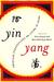 Yin-Yang American Perspectives on Living in China by Alice Renouf