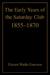 The Early Years of the Saturday Club 1855-1870 by Edward Waldo Emerson