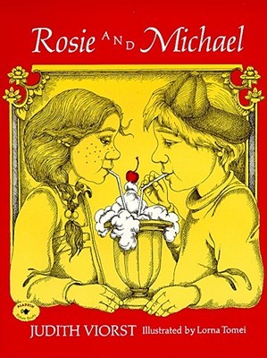 Ebook Rosie and Michael by Judith Viorst read! Ebook Rosie and Michael by Judith Viorst read!