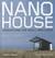 Nano House: Innovations for Small Dwellings
