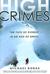 High Crimes: the Fate of Everest in an Age of Greed