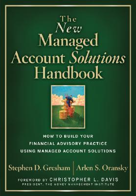 the-new-managed-account-solutions-handbook-how-to-build-your-financial-advisory-practice-using-managed-account-solutions