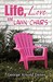 Life, Love and Lawn Chairs by George Arnold Danes