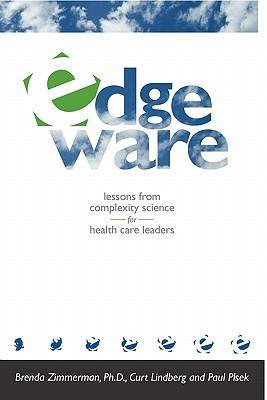Edgeware: Insights from Complexity Science for Health Care Leaders Descarga gratuita de libros electrónicos de código abierto
