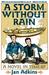 A Storm Without Rain A Novel in Time by Jan Adkins