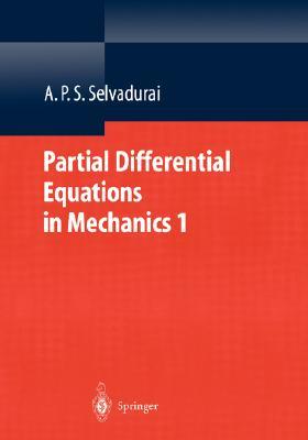 Libros en inglés descarga gratuita torrent Partial Differential Equations in Mechanics 1: Fundamentals, Laplace's Equation, Diffusion Equation, Wave Equation