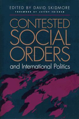 contested-social-orders-and-international-politics