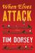 When Elves Attack A Joyous Christmas Greeting from the Criminal Nutbars of the Sunshine State by Tim Dorsey