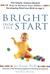 Bright From the Start The Simple, Science-Backed Way to Nurture Your Child's Developing Mind from Birth to Age 3 by Jill Stamm