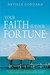 Your Faith Is Your Fortune by Neville Goddard