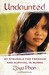 Undaunted My Struggle for Freedom and Survival in Burma by Zoya Phan