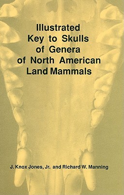 Descargas de libros en línea Illustrated Key to Skulls of Genera of North American Land Mammals