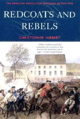 The American Revolution Through British Eyes  - Christopher Hibbert