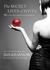 The Secret Lives of Wives Women Share What It Really Takes to Stay Married by Iris Krasnow