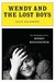 Wendy and the Lost Boys The Uncommon Life of Wendy Wasserstein by Julie Salamon