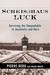 Scheisshaus Luck Surviving the Unspeakable in Auschwitz and Dora by Pierre Berg