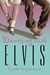 Dancing with Elvis by Lynda Stephenson