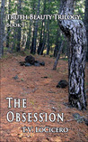 The Obsession (The Truth Beauty Trilogy, #1)