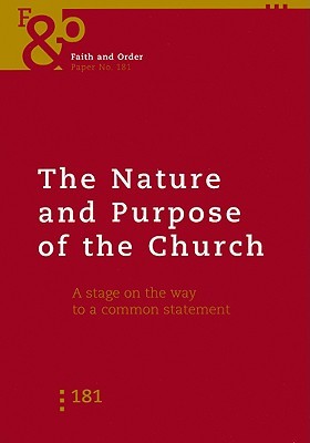 the-nature-and-purpose-of-the-church-faith-a-stage-on-the-way-to-a-common-statement
