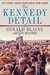 The Kennedy Detail JFK's Secret Service Agents Break Their Silence by Gerald Blaine