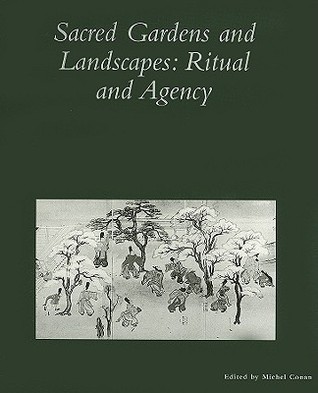 sacred-gardens-and-landscapes-ritual-and-agency