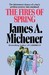 The Fires of Spring A Novel by James A. Michener