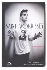 Read online Saint Morrissey. Psicobiografia dell'ultima popstar books