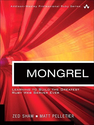 mongrel-learn-to-build-the-greatest-ruby-web-server-ever
