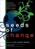 Seeds of Change by John Joseph Adams Seeds of Change by John Joseph Adams